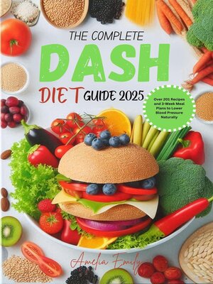 cover image of The Complete Dash Diet Guide 2025